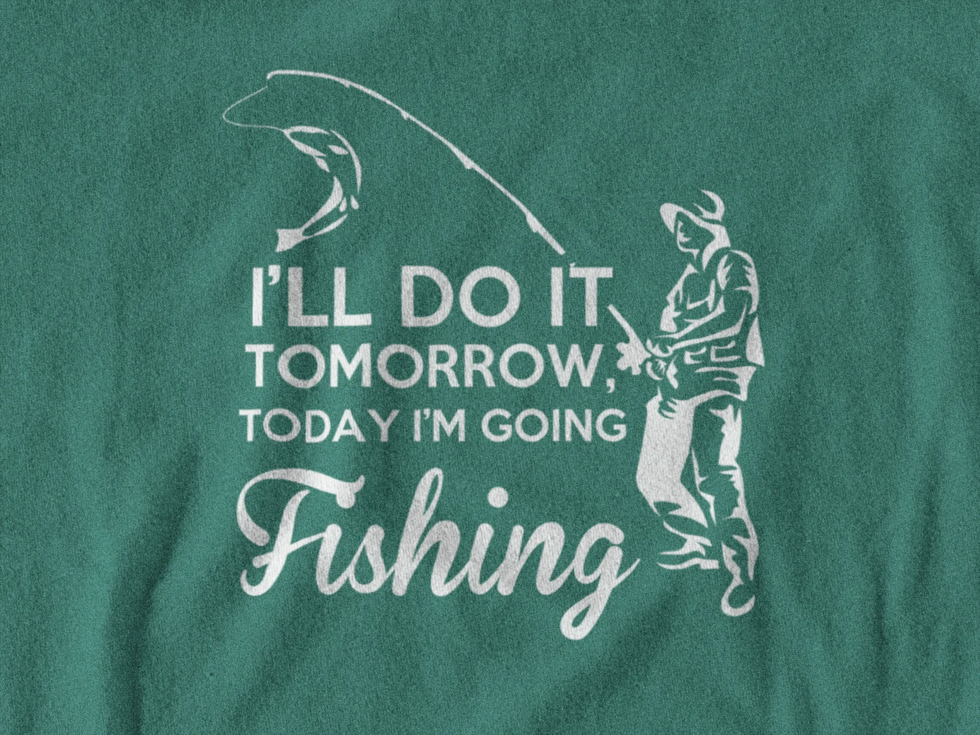 Going Fishing Today Graphic Tee