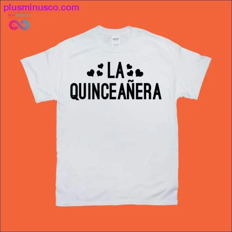 La Quinceaera Latina Spanish T-Shirts